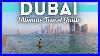 Dubai Uae Travel Guide 2023 4k