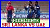 ICC World Cup Qualify 2023 Sri Lanka Vs United Arab Emirates Full Highlights 2023 Sri Vs Uae
