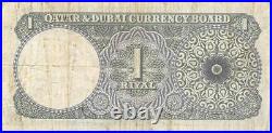 Qatar & Dubai 1 Riyal ND. 1966 P 1a Rare Circulated Banknote