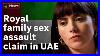Royal Family Sex Assault Claim In United Arab Emirates