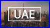 United Arab Emirates 4k Amazing Dubai And Abu Dhabi